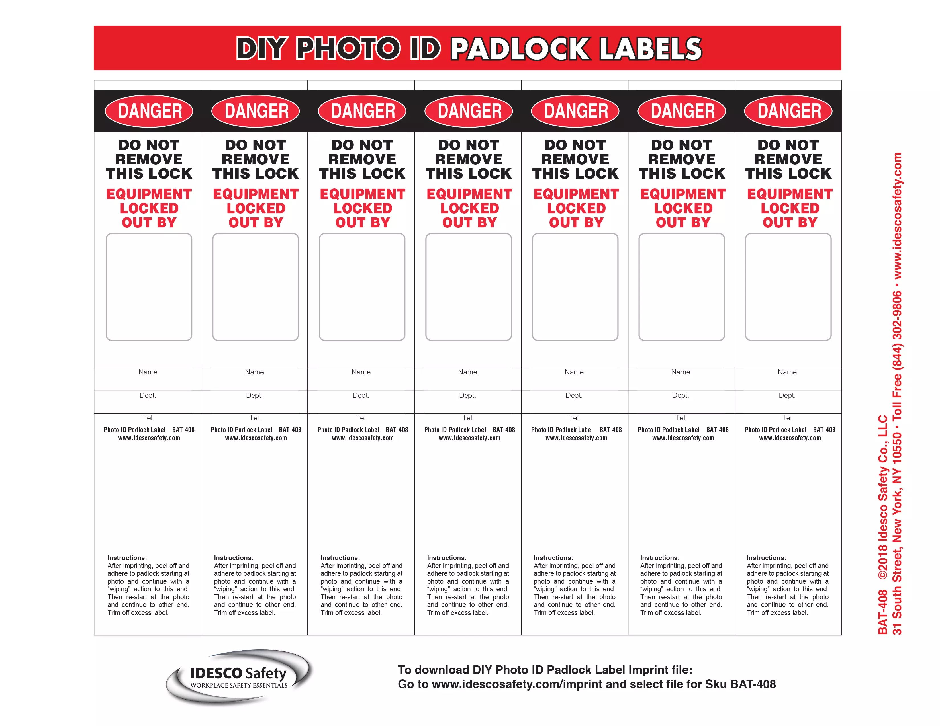 DIY Photo ID Padlock Labels, DO NOT REMOVE THIS LOCK, EQUIPMENT LOCKED OUT  BY and clear heavy-duty Shrink To Fit sleeve (35 Labels and 35 Sleeves per